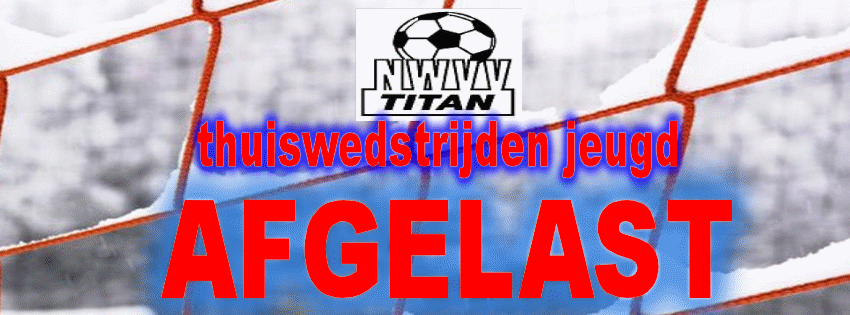 Alle thuiswedstrijden jeugd NWVV/Titan afgelast