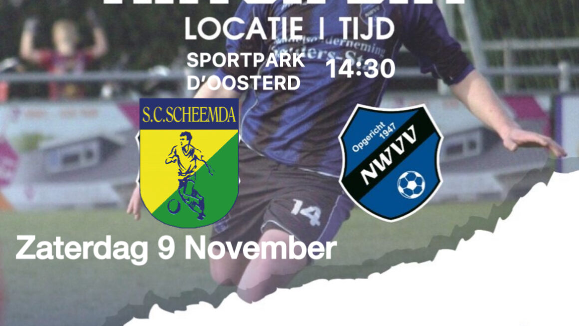 Zaterdag 9 November SC Scheemda – NWVV 1