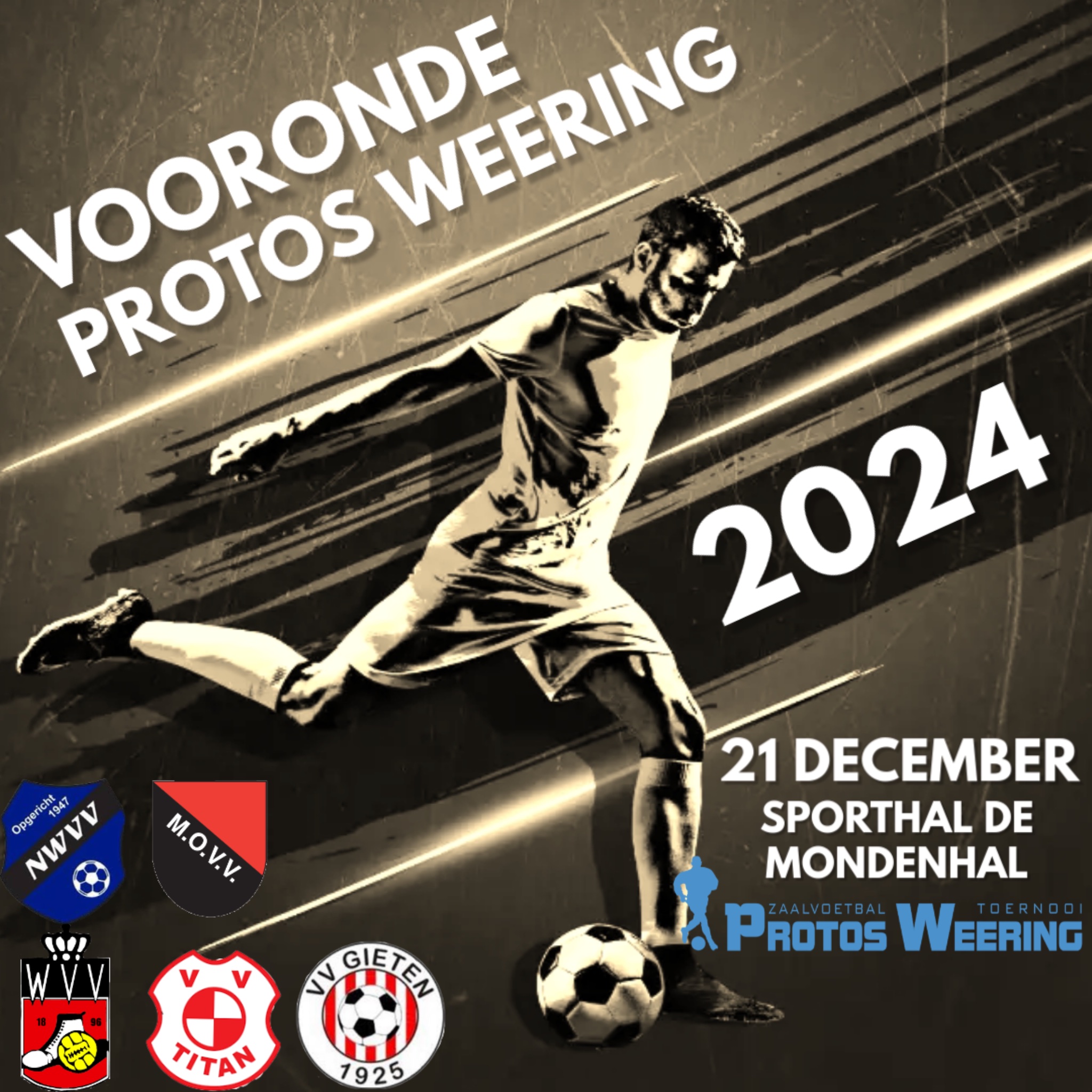 Voorronden protos weering - 21 Dec Sporhal de Monden